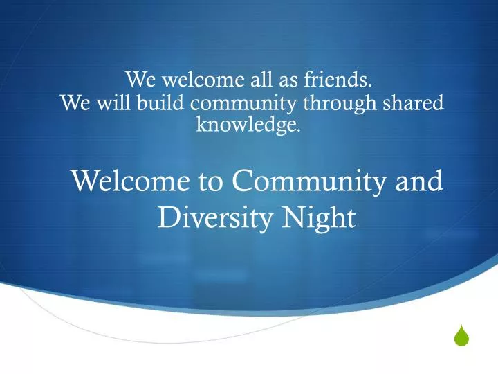 welcome to community and diversity night