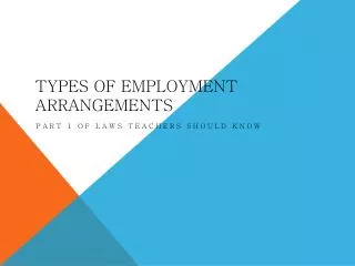 Types of Employment Arrangements