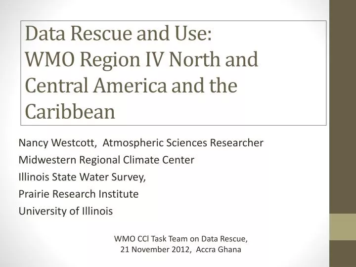 data rescue and use wmo region iv north and central america and the caribbean