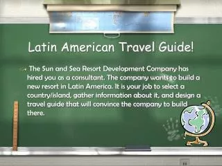 Latin American Travel Guide!