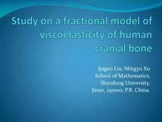 Study on a fractional model of viscoelasticity of human cranial bone