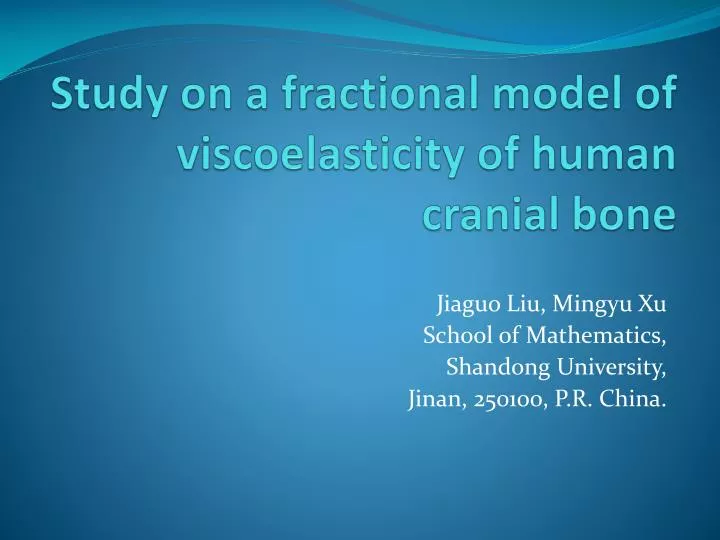 study on a fractional model of viscoelasticity of human cranial bone