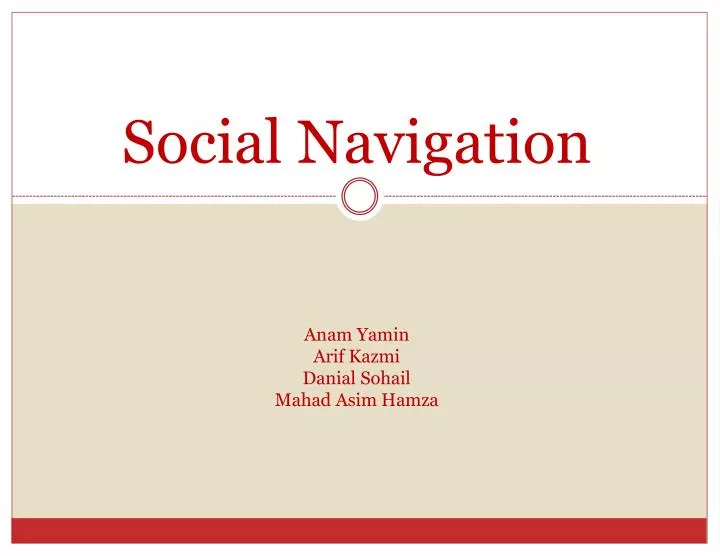 social navigation anam yamin arif kazmi danial sohail mahad asim hamza