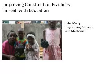 Improving Construction Practices in Haiti with Education