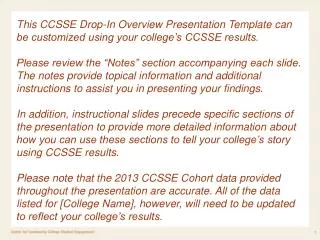 CCSSE 2013 Findings for [College Name]