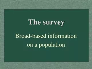 The survey