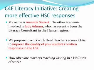 C4E Literacy Initiative : Creating more effective HSC responses
