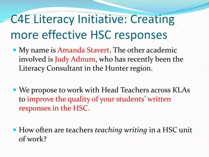c4e literacy initiative creating more effective hsc responses
