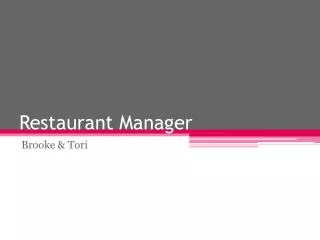 Restaurant Manager