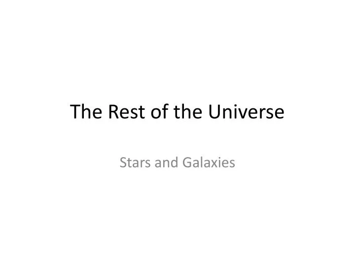 the rest of the universe