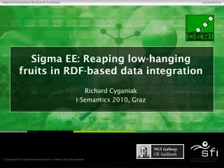 Sigma EE: Reaping low-hanging fruits in RDF-based data integration