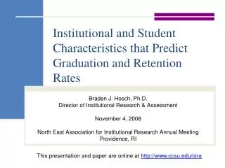 Institutional and Student Characteristics that Predict Graduation and Retention Rates
