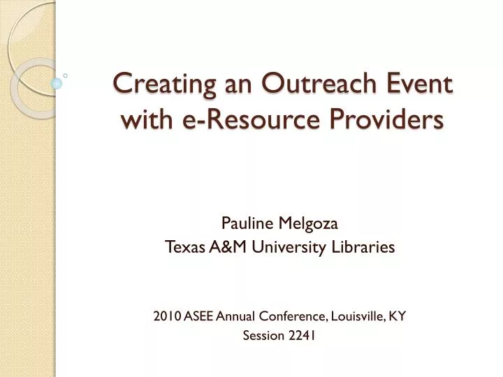 creating an outreach event with e resource providers