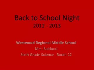 Back to School Night 2012 - 2013