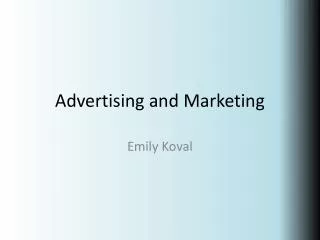 Advertising and Marketing