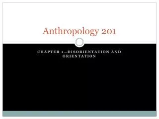 Anthropology 201