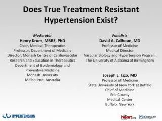 Does True Treatment Resistant Hypertension Exist?