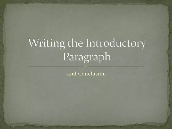writing the introductory paragraph