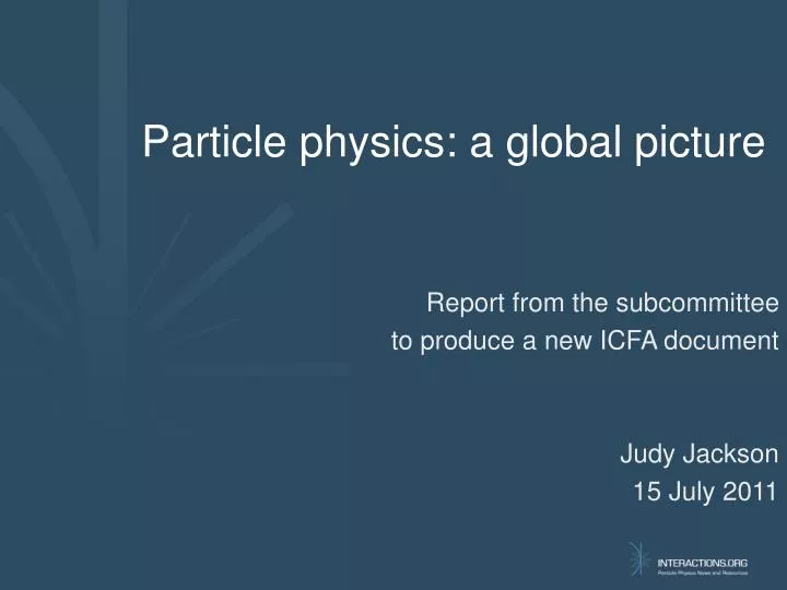 particle physics a global picture