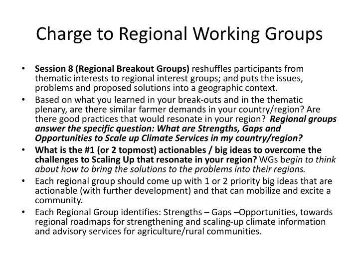 charge to regional working groups