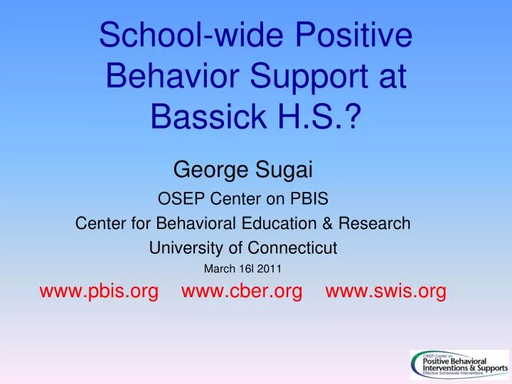 school wide positive behavior support at bassick h s