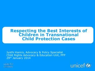 Respecting the Best Interests of Children in Transnational Child Protection Cases