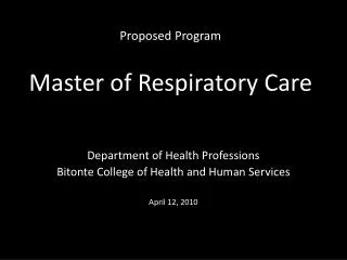 Proposed Program Master of Respiratory Care