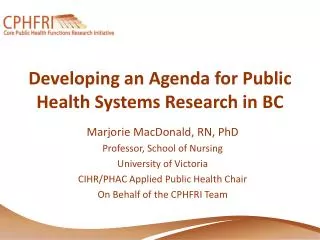 Developing an Agenda for Public Health Systems Research in BC
