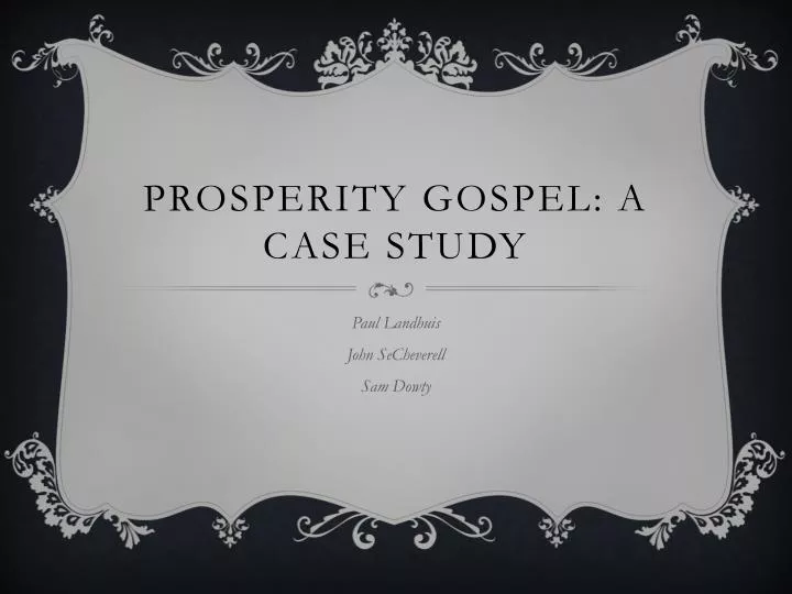 prosperity gospel a case study