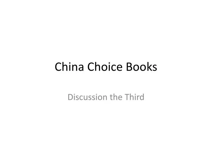 china choice books