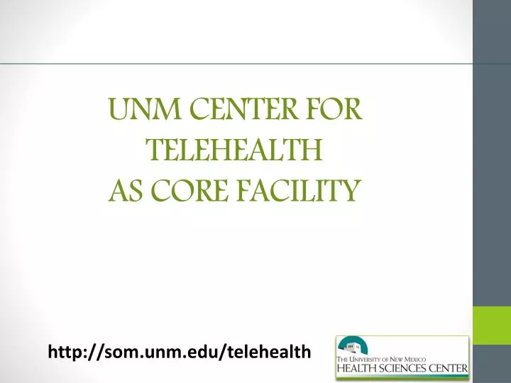 unm center for telehealth as core facility