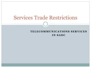 Services Trade Restrictions