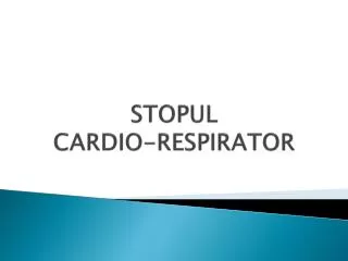 stopul cardio respirator
