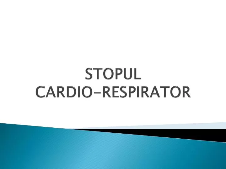 stopul cardio respirator