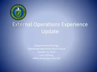 External Operations Experience Update