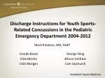 Discharge Instructions for Youth Sports-Related Concussions in Pediatric Emergency Care - slide 1
