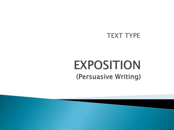 exposition persuasive writing