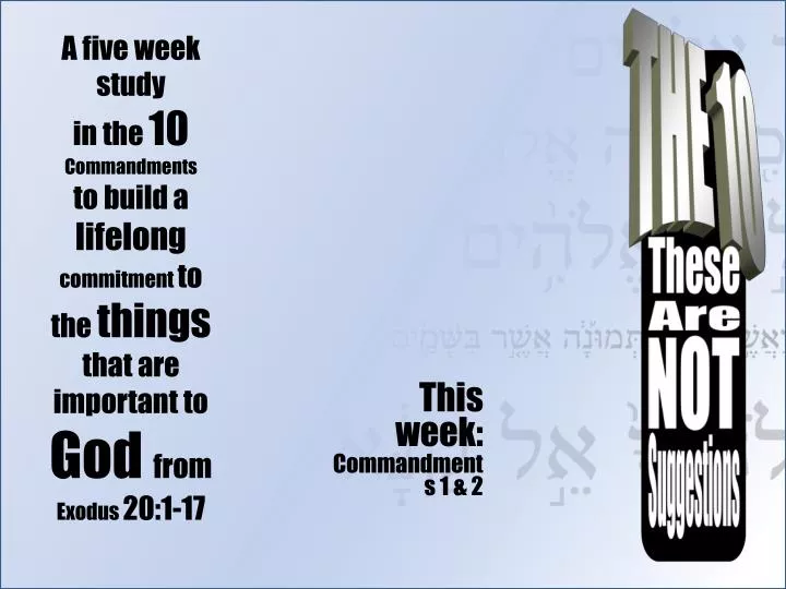 this week commandments 1 2