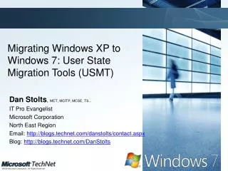 Migrating Windows XP to Windows 7: User State Migration Tools (USMT)