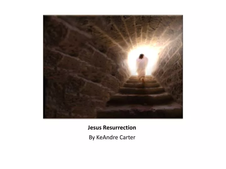 jesus resurrection