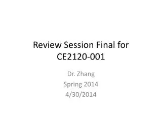 review session final for ce2120 001