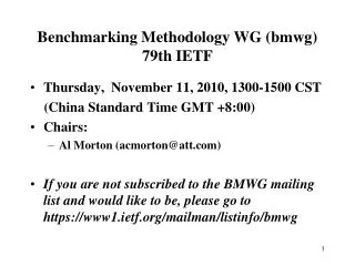 Benchmarking Methodology WG (bmwg) 79th IETF