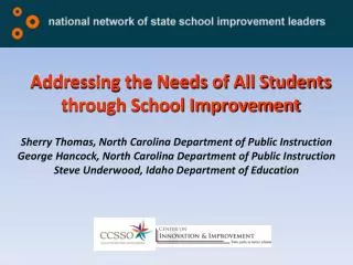 addressing the needs of all students through school improvement