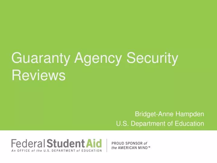 guaranty agency security reviews