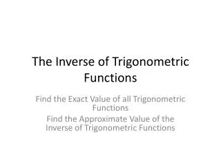 The Inverse of Trigonometric Functions