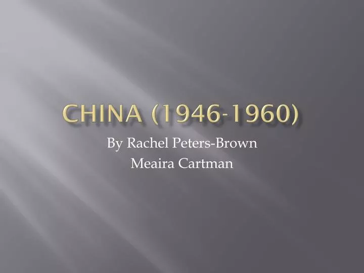 china 1946 1960