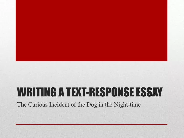 writing a text response essay