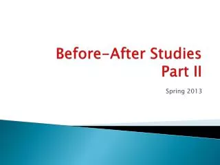 Before-After Studies Part II