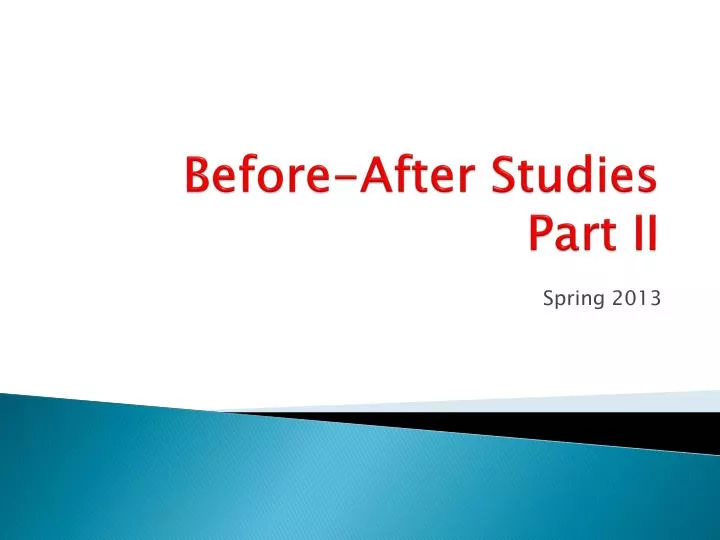 before after studies part ii