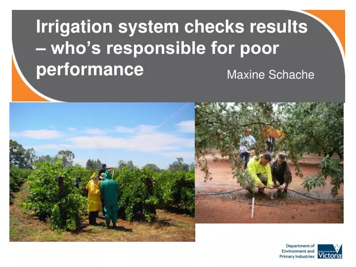 irrigation system checks results who s responsible for poor performance